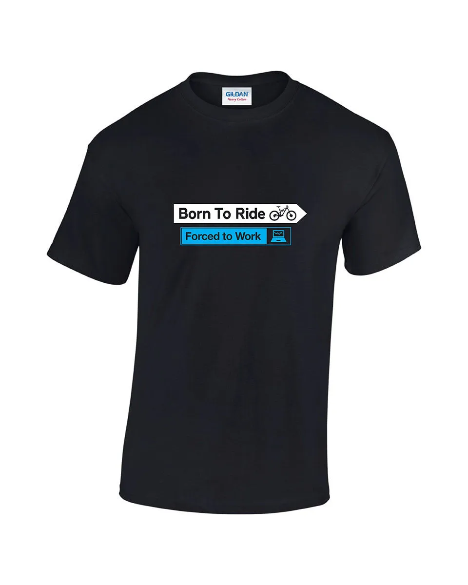 Born To Ride Mountain Bikes