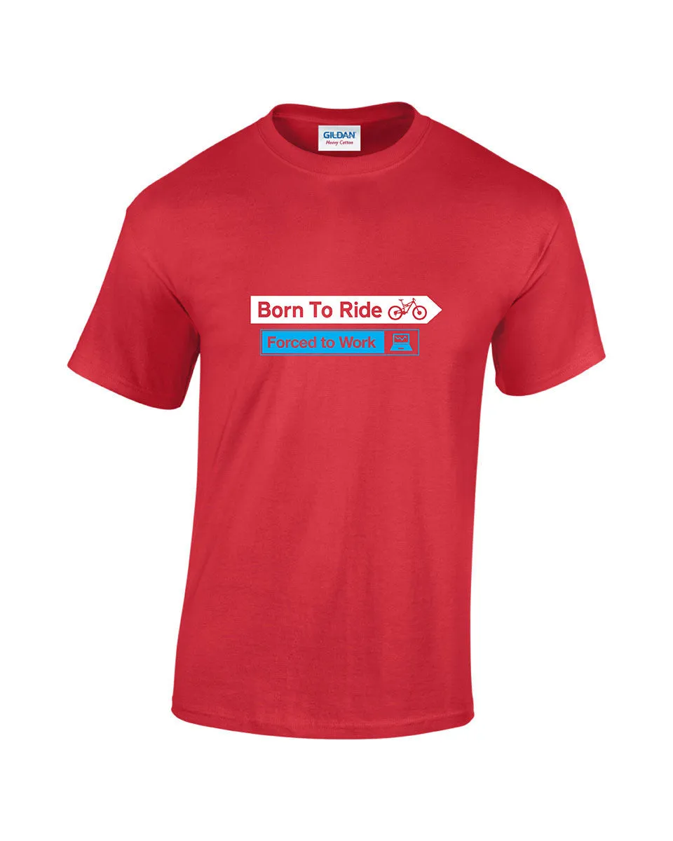 Born To Ride Mountain Bikes