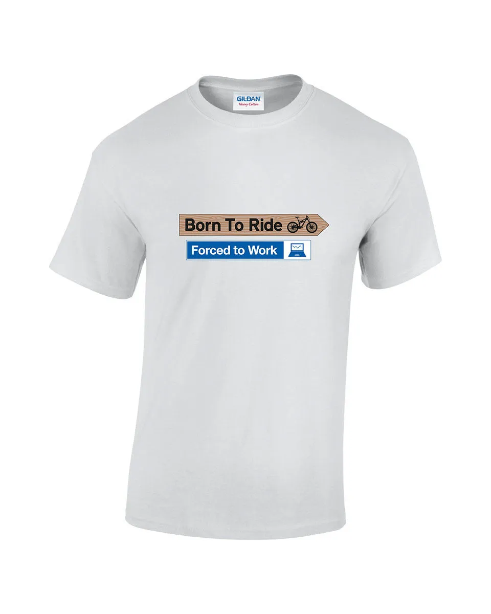 Born To Ride Mountain Bikes